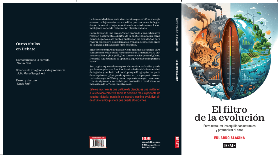 ¿Cuáles son los 9 límites que ya cruzó la humanidad? El agrónomo y periodista uruguayo Eduardo Blasina publicó un libro clave sobre cambio climático y nosotros compartimos un capítulo