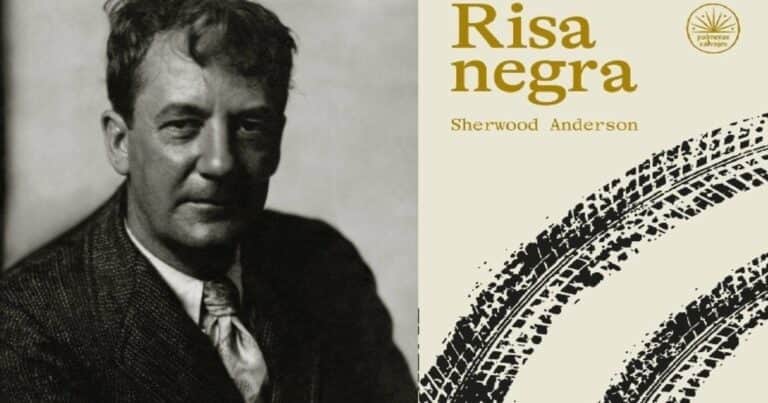 “Risa Negra” de Sherwood Anderson: El lamento de una era perdida