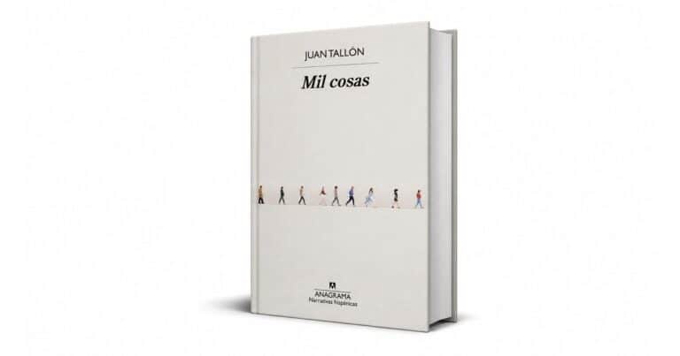 ‘Mil cosas’, de Juan Tallón: la novela que convierte la rutina diaria en una odisea