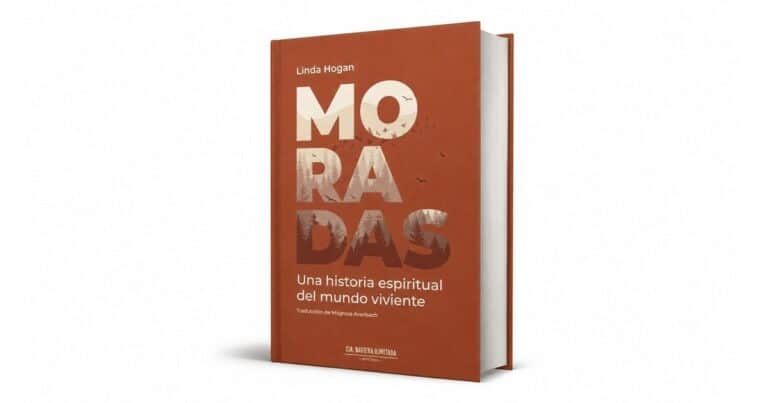 ‘Moradas’, de Linda Hogan: una mirada poética sobre la naturaleza y la vida salvaje