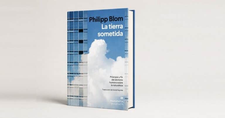‘La tierra sometida’: Philipp Blom explora cómo Occidente construyó el dominio sobre la naturaleza