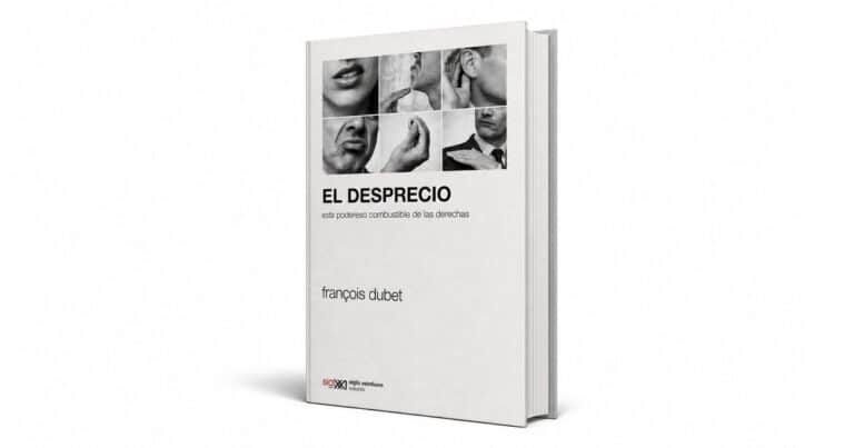 Del resentimiento al voto: François Dubet explica el poder político del desprecio