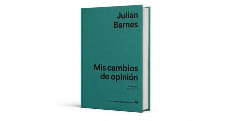 Julian Barnes y el arte de cambiar de opinión: el ensayo que invita a revisar todas las certezas