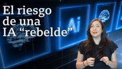Cuál es el riesgo de una IA "rebelde"