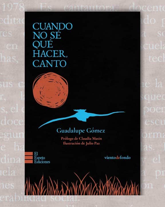 Guadalupe Gómez publica su primer poemario: “Cuando no sé qué hacer, canto”
