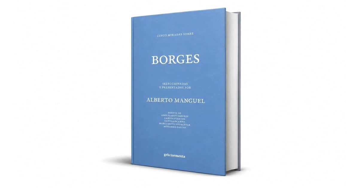De Bioy a Silvina Ocampo y Yourcenar: cinco miradas sobre Jorge Luis Borges
