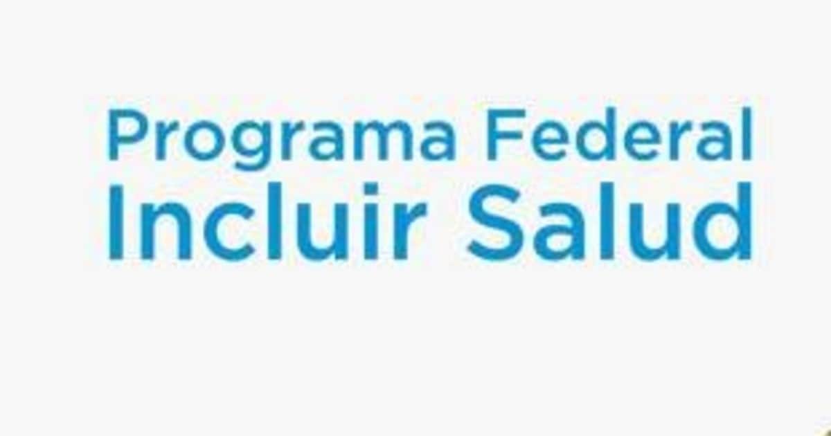 Qué es el Programa Incluir Salud y cómo activarlo para tener cobertura médica gratuita
