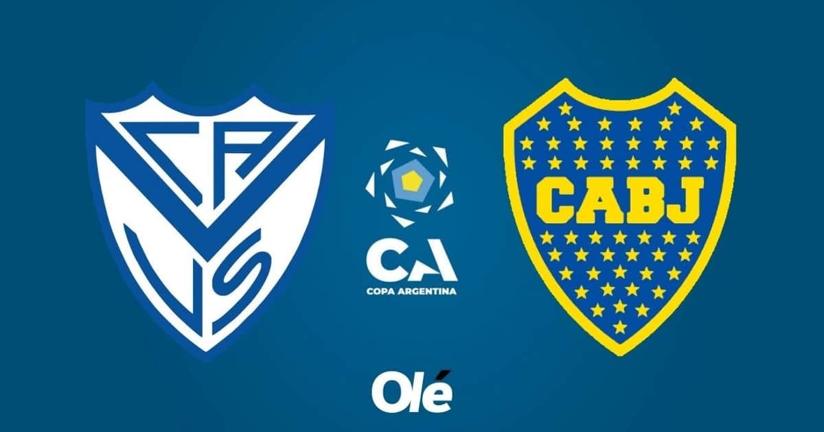 Vélez vs. Boca, por la Copa Argentina: hora, cómo ver y probables formaciones