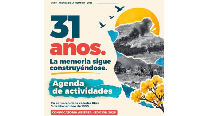 La UNRT invita a participar de su agenda de memoria, cultura y reflexión colectiva a 31 años del 3N