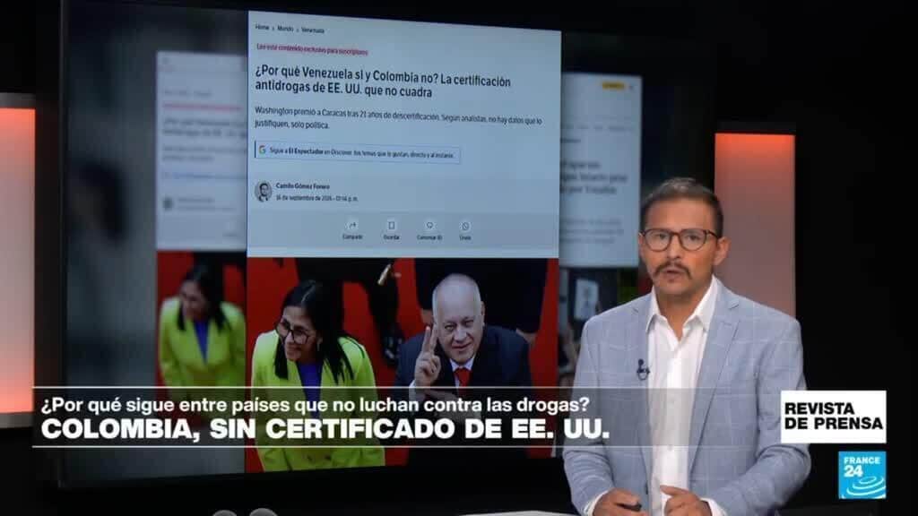 "¿Por qué Venezuela sí y Colombia no? La certificación antidrogas de EE. UU.": 'El Espectador'