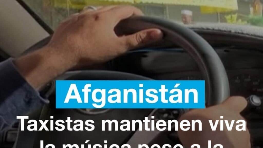 Afganistán: taxistas mantienen viva la música pese a prohibiciones